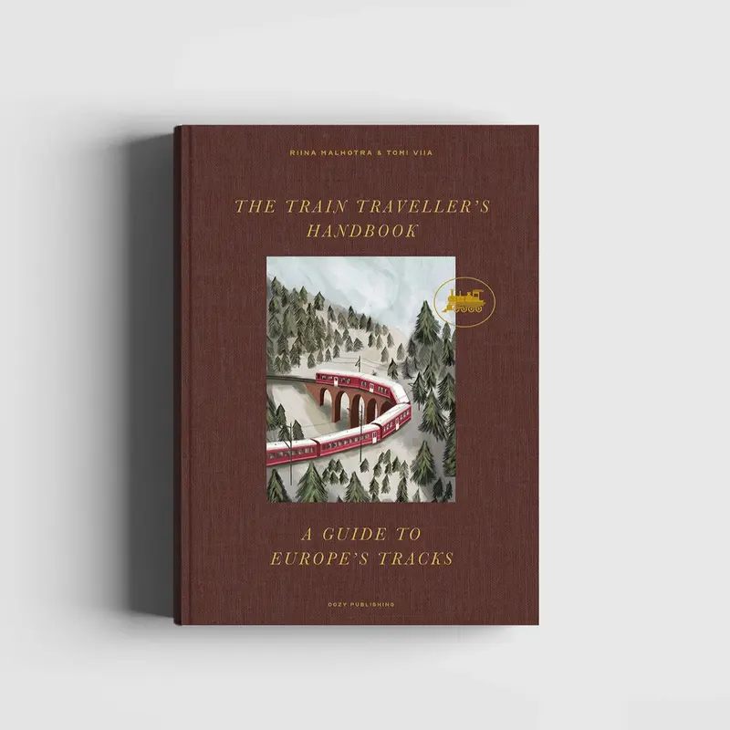 The Train Traveller’s Handbook – A Guide To Europe’s Tracks